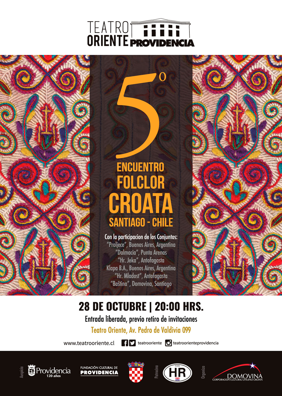 5 encuentro de Folclor Croata 28 de Octubre 2017, Teatro Oriente Providencia